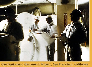 GSA Mechanical Equipment Abatement Project. San Francisco, California